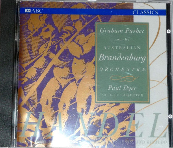Graham Pushee, Australian Brandenburg Orchestra, Paul Dyer, Handel* : Handel Arias From The Operas Alcina, Giulio Cesare And Rinaldo (CD, Album)