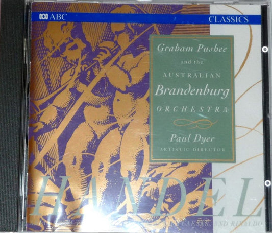 Graham Pushee, Australian Brandenburg Orchestra, Paul Dyer, Handel* : Handel Arias From The Operas Alcina, Giulio Cesare And Rinaldo (CD, Album)
