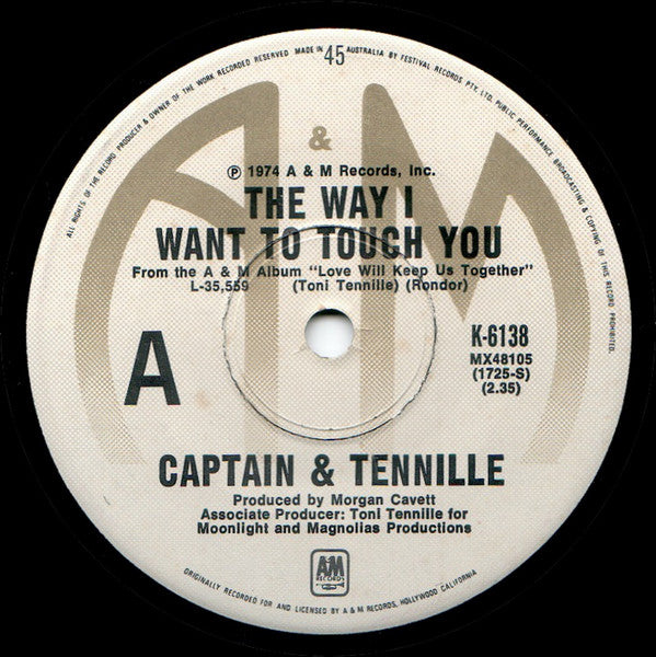 Captain & Tennille* : The Way I Want To Touch You (7")