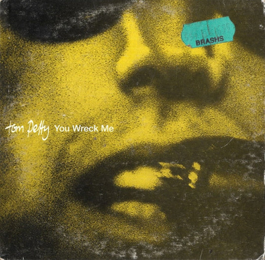 Tom Petty : You Wreck Me (CD, Single, Car)