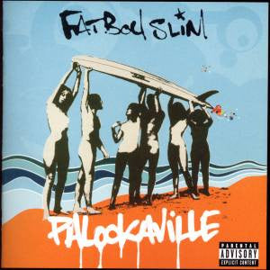 Fatboy Slim : Palookaville (CD, Album)