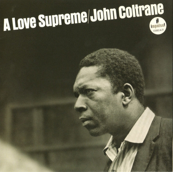John Coltrane : A Love Supreme (SACD, Hybrid, Album, RE, RM)