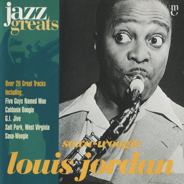 Louis Jordan : Saxa-Woogie (CD, Comp)