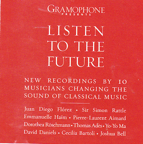 Various : Gramophone Presents Listen To The Future (CD, Comp)