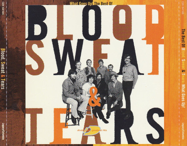 Blood Sweat & Tears* : The Best Of Blood, Sweat & Tears: What Goes Up! (2xCD, Comp, RP)