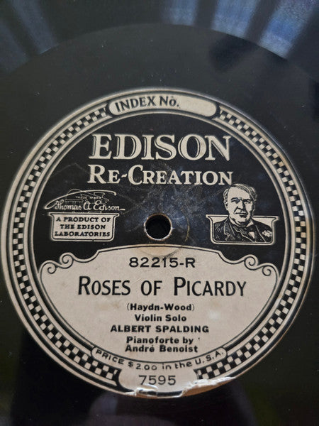 Albert Spalding : Roses Of Picardy / Old Folks At Home (Edison Disc)