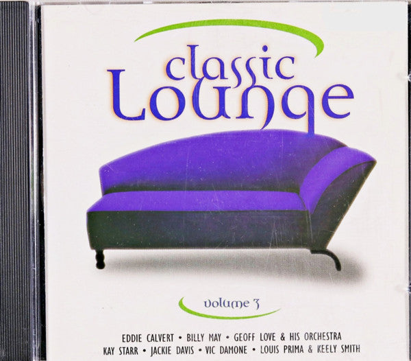 Various : Classic Lounge Volume 3 (CD, Comp)
