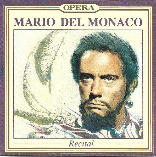 Mario del Monaco : Recital (CD)