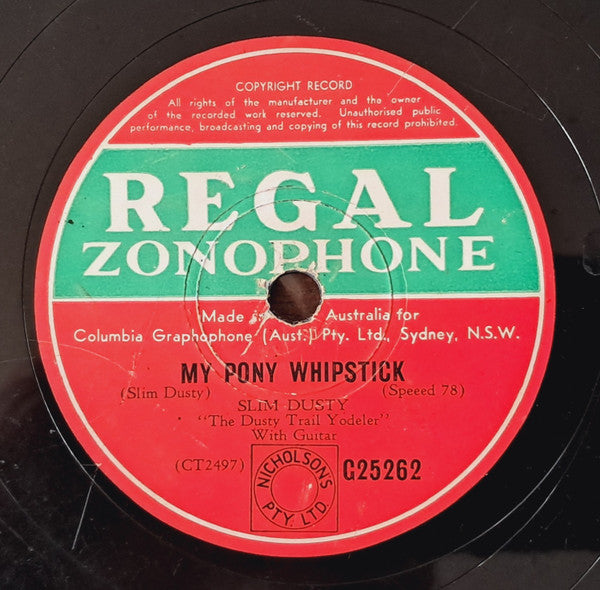 Slim Dusty : My Happy Valley Home / My Pony Whipstick (Shellac, 10")