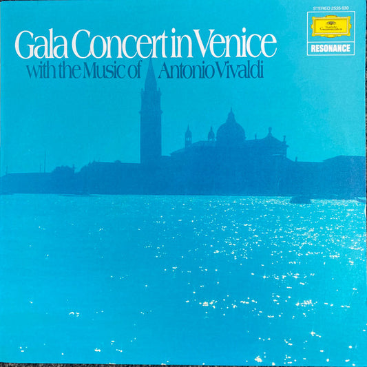 Antonio Vivaldi : Gala Concert In Venice (LP, Comp)