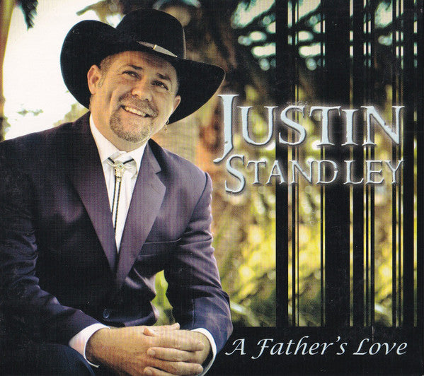 Justin Standley : A Father's Love (CD, Album)