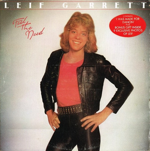 Leif Garrett : Feel The Need (LP, Album)