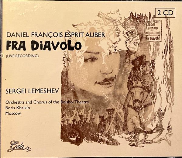 Daniel-Francois-Esprit Auber, Сергей Лемешев, Boris Khaikin : Fra Diavolo (2xCD)