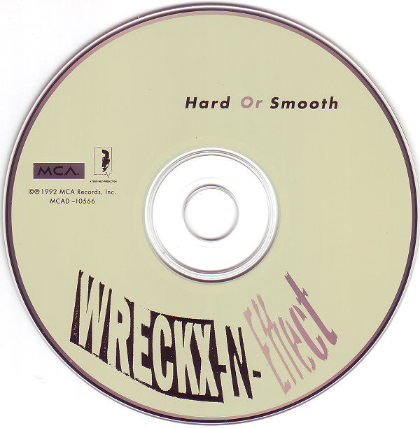 Wreckx-N-Effect* : Hard Or Smooth (CD, Album)