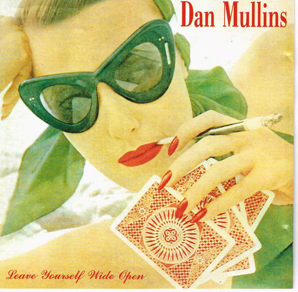 Dan Mullins (2) : Leave Yourself Wide Open (CD)