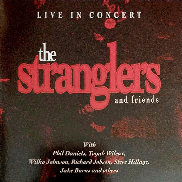 The Stranglers And Friends : Live In Concert (CD, Album)
