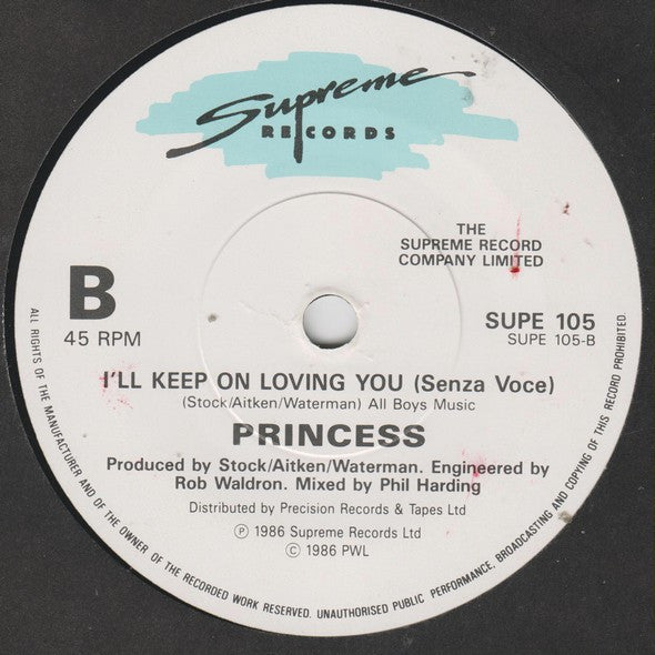Princess : I'll Keep On Loving You (7", Single, Pos)
