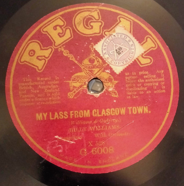 Billy Williams (9) : My Lass From Glasgow Town / I Never Heard Father Laugh So Much Before (Shellac, 10")