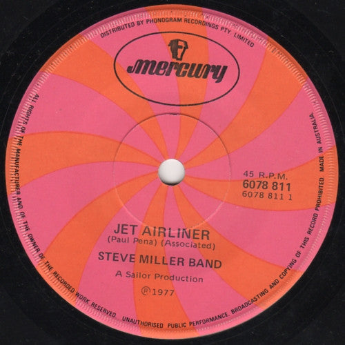 Steve Miller Band : Jet Airliner (7", Single)