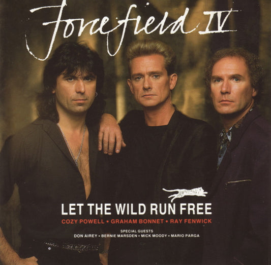 Forcefield IV* : Let The Wild Run Free (CD, Album)