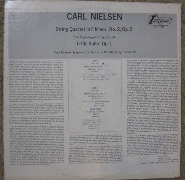 Carl Nielsen - Københavns Strygekvartet / Tivoli Concert Symphony Orchestra / Carl Von Garaguly : String Quartet In F Minor, No. 2, Op. 5 / Little Suite Op. 1 (LP, Album)