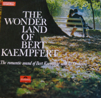 Bert Kaempfert & His Orchestra : The Wonderland Of Bert Kaempfert (LP)