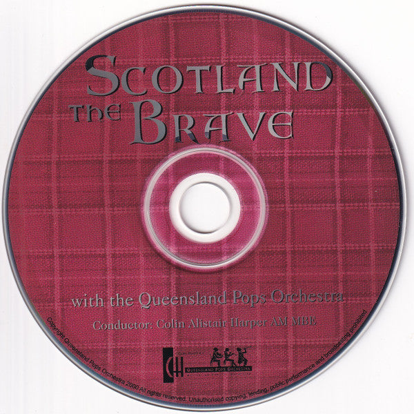 Queensland Pops Orchestra : Scotland The Brave (CD, Album)