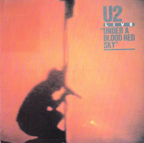 U2 : Under A Blood Red Sky (CD, Album, RE)