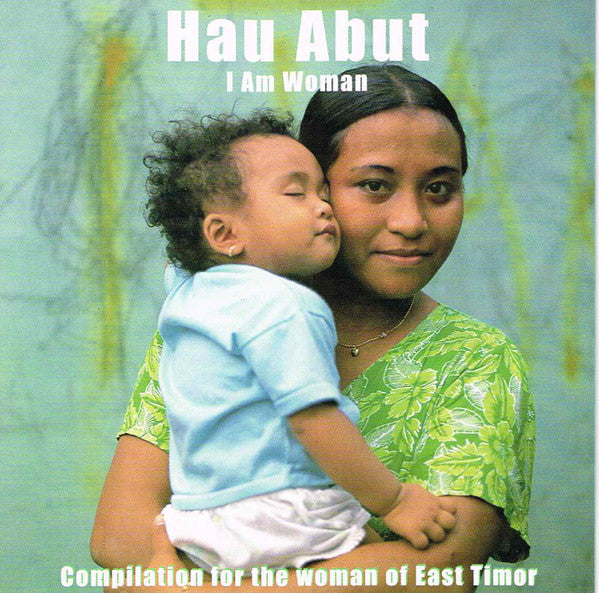 Various : Hau Abut I Am Woman (CD, Comp)