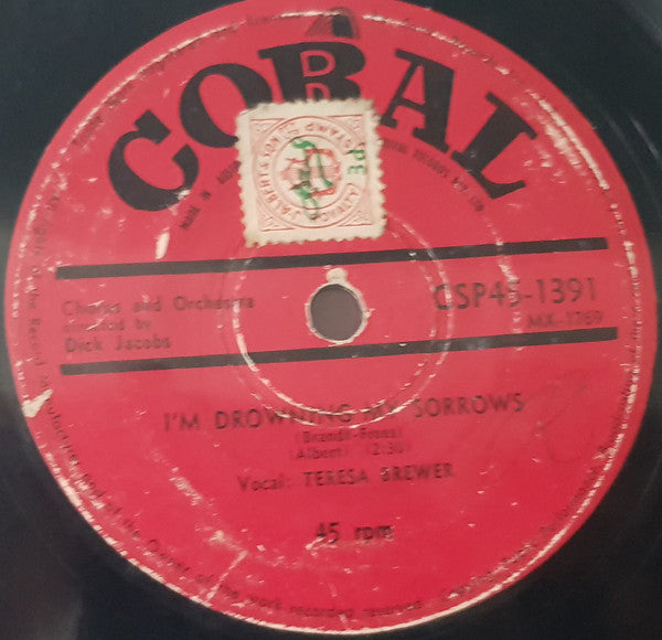 Teresa Brewer : I'm Drowning My Sorrows (7", Single)