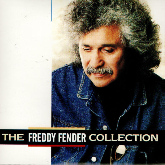 Freddy Fender (2) : The Freddy Fender Collection (CD, Album)