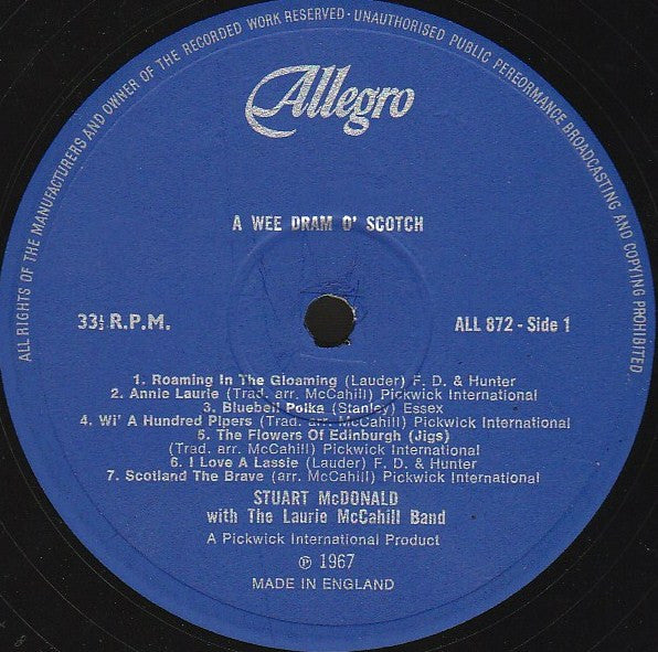 Stuart McDonald (3) With The The Laurie McCahill Band : A Wee Dram O' Scotch (Sung In The Party Spirit!) (LP, Album)