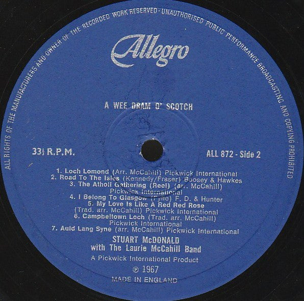 Stuart McDonald (3) With The The Laurie McCahill Band : A Wee Dram O' Scotch (Sung In The Party Spirit!) (LP, Album)