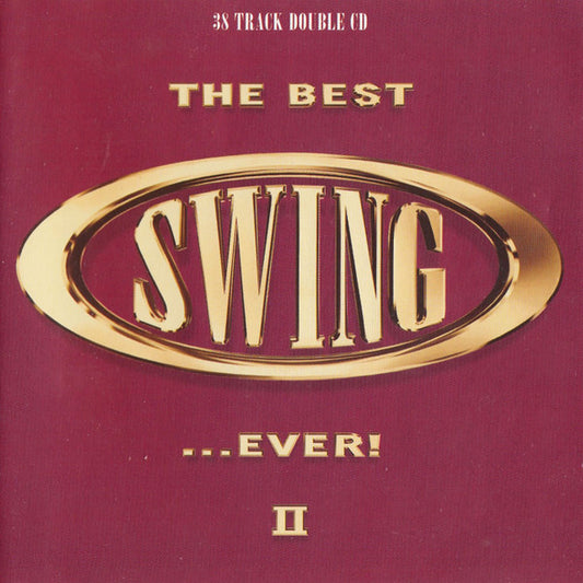 Various : The Best Swing ... Ever! II (2xCD, Comp)