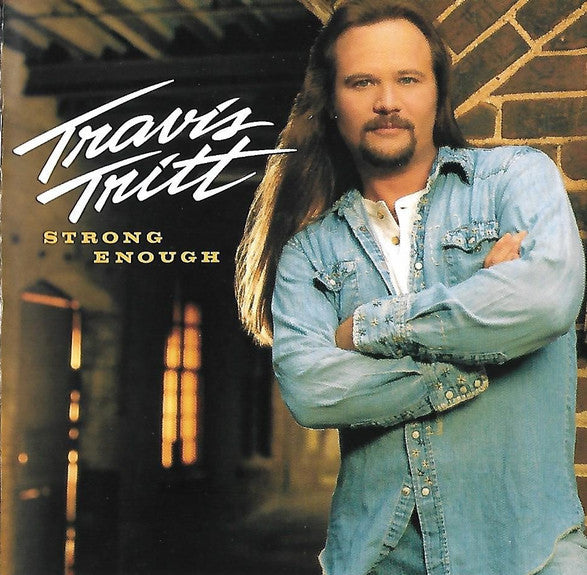 Travis Tritt : Strong Enough (HDCD, Album)