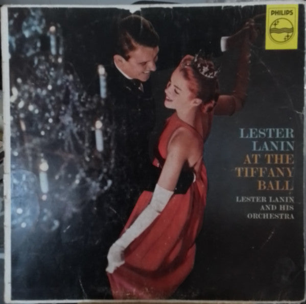 Lester Lanin And His Orchestra : Lester Lanin At The Tiffany Ball (LP, Mono)
