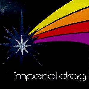Imperial Drag : Imperial Drag (CD, Album)