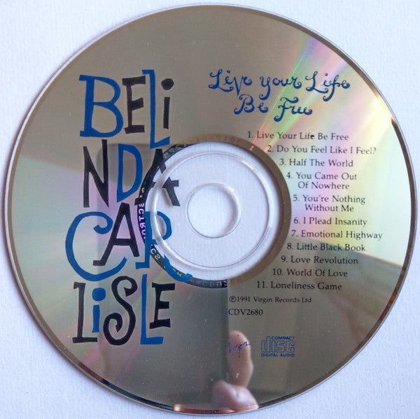 Belinda Carlisle : Live Your Life Be Free (CD, Album)