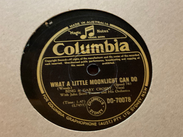 Bing Crosby, Gary Crosby (2) : What A Little Moonlight Can Do (Shellac, 10")