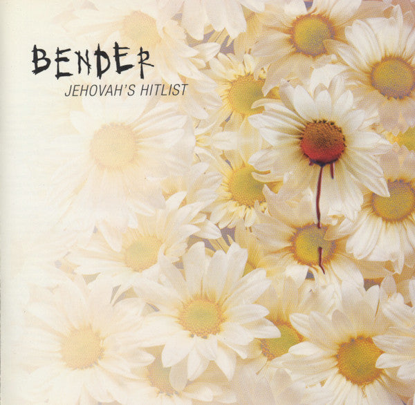 Bender (6) : Jehovah's Hitlist (CD, Album)