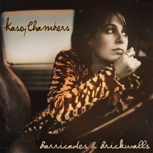Kasey Chambers : Barricades & Brickwalls (CD, Album)