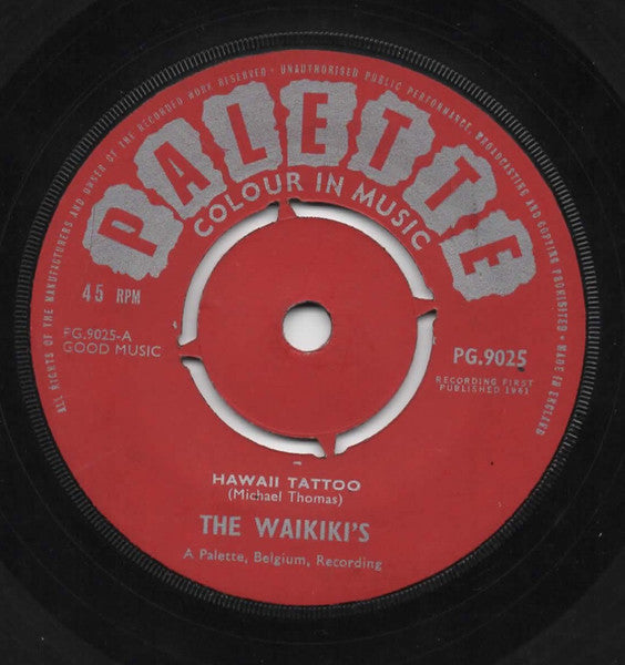 The Waikiki's : Hawaii Tattoo / Waikiki Welcome (7")