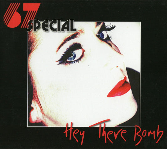 67 Special : Hey There Bomb (CD, EP)