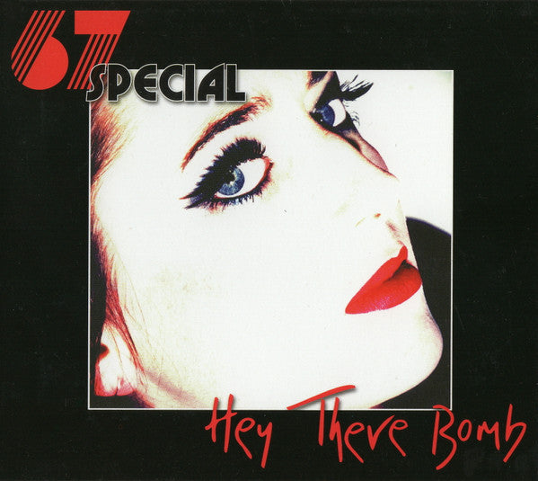 67 Special : Hey There Bomb (CD, EP)