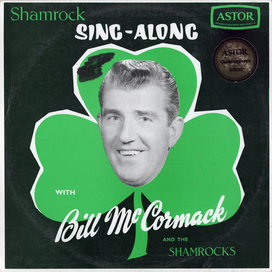 Bill McCormack And  The Shamrocks (6) : Shamrock Sing-A-Long (LP, Album)
