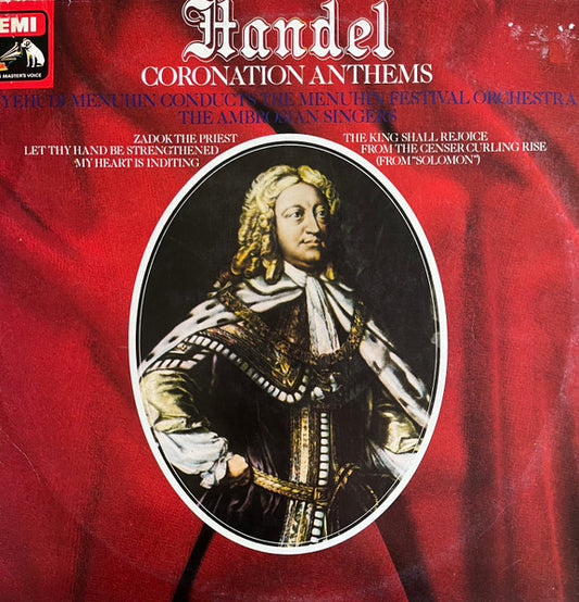 Georg Friedrich Händel, The Ambrosian Singers, Menuhin Festival Orchestra, Yehudi Menuhin : Handel Coronation Anthems (LP)