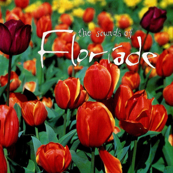 Various : The Sounds Of Floriade (CD, Comp)