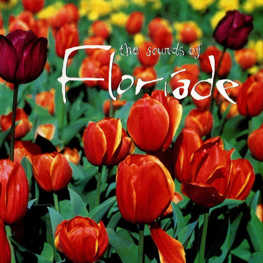 Various : The Sounds Of Floriade (CD, Comp)