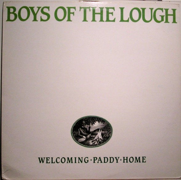 The Boys Of The Lough : Welcoming Paddy Home (LP)