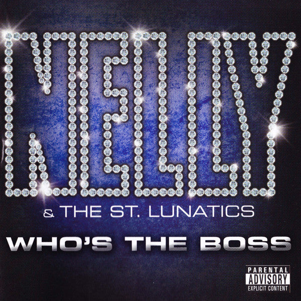 Nelly & St. Lunatics : Who's The Boss (CD, Comp)